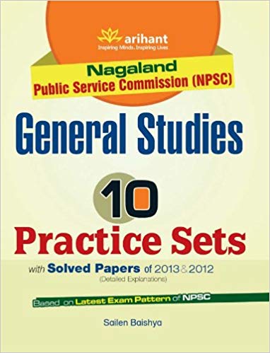 Arihant Nagaland Public Service Commission (NPSC) 10 Practice Sets